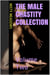 The Male Chastity Collection: Volume Two (Femdom, Chastity)