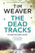 The Dead Tracks - Megan is missing . . . in this HEART-STOPPING THRILLER