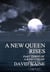 A New Queen Rises - A King's Head, #3