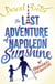 The Last Adventure of Napoleon Sunshine - a heartwarming, uplifting novel about the importance of family