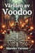 Världen av voodoo
