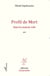 Profil de mort Dans la maison vide - Récit