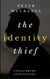 The Identity Thief - Stella Bruno Investigates, #1