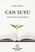 CAN SUYU - BİR GİRİŞİMİN FİKİRDEN GELİRE İLK ADIM REHBERİ