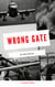 Wrong Gate - Short Stories by Adam Bender, #6
