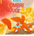L'ombre rouge