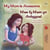 My Mom is Awesome  Mae fy Mam yn Anhygoel - English Welsh Bilingual Collection