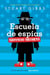 Escuela de espías Servicio Secreto (Spy School Secret Service)