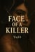 Face of a Killer