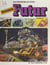 Les voyageurs du futur (1) - Dossier futur