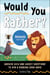 Would You Rather? Animals Edition - Answer Wild and Wacky Questions to Win a Roaring Good Game