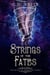 Strings of the Fates - Reign of Goddesses, #0.5