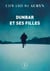 Dunbar et ses filles - roman