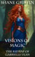 Visions of Magic - The Kidnap of Gabrielle Ulan - Visions of Magic, #1