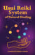 Usui Reiki System of Natural Healing