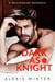 Dark as Knight - Die Milliardäre von Chicago, #8
