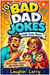101 Bad Dad Jokes