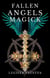 Fallen Angels Magick