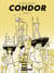 Condor - Intégrale - Tome 1