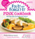 Fix-It and Forget-It Pink Cookbook - More Than 700 Great Slow-Cooker Recipes!