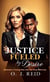 Justice Fueled by Desire: Between a Young Man and His Sexy Attorney