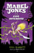 Mabel Jones et la cité interdite