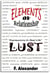 LUST / Elements Of Relationship