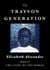 The Trayvon Generation - Yesterday, Today, Tomorrow