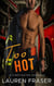 Too Hot
