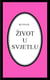Život u svjetlu - Bô Yin Râ Prijevodi, #27