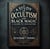 A Study Guide to Occultism and Black Magic