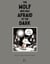 The Wolf Who Was Afraid of the Dark: Bilingual French-English Children’s Stories for Beginners