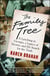 The Family Tree - A Lynching in Georgia, a Legacy of Secrets, and My Search for the Truth