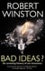 Bad Ideas? - An arresting history of our inventions
