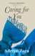 Caring For You - Tales of Resilience