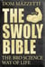 The Swoly Bible - The Bro Science Way of Life