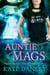 Auntie Mags - Maggie MacKay:  Magical Tracker, #12