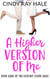 A Higher Version Of Me - The Destiny Clark Saga, #9