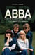Abba - Les coulisses du succès