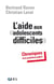 L'aide aux adolescents difficiles