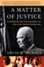 A Matter of Justice - Eisenhower and the Beginning of the Civil Rights Revolution