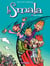 La Smala - tome 3 - Plein Tube