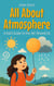 All About Atmosphere: A Kid’s Guide to the Air Around Us - Learning Books For Kids, #28