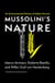 Mussolini's Nature - An Environmental History of Italian Fascism