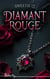 Diamant Rouge