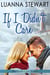 If I Didn't Care - MacLeod's Cove, #1