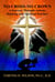 No Cross-No Crown A Journey Through Autism, Bullying and Spiritual Warfare