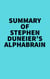 Summary of Stephen Duneier's Alphabrain