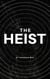 The Heist