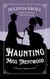 Haunting Miss Trentwood - Hesitant Mediums, #1